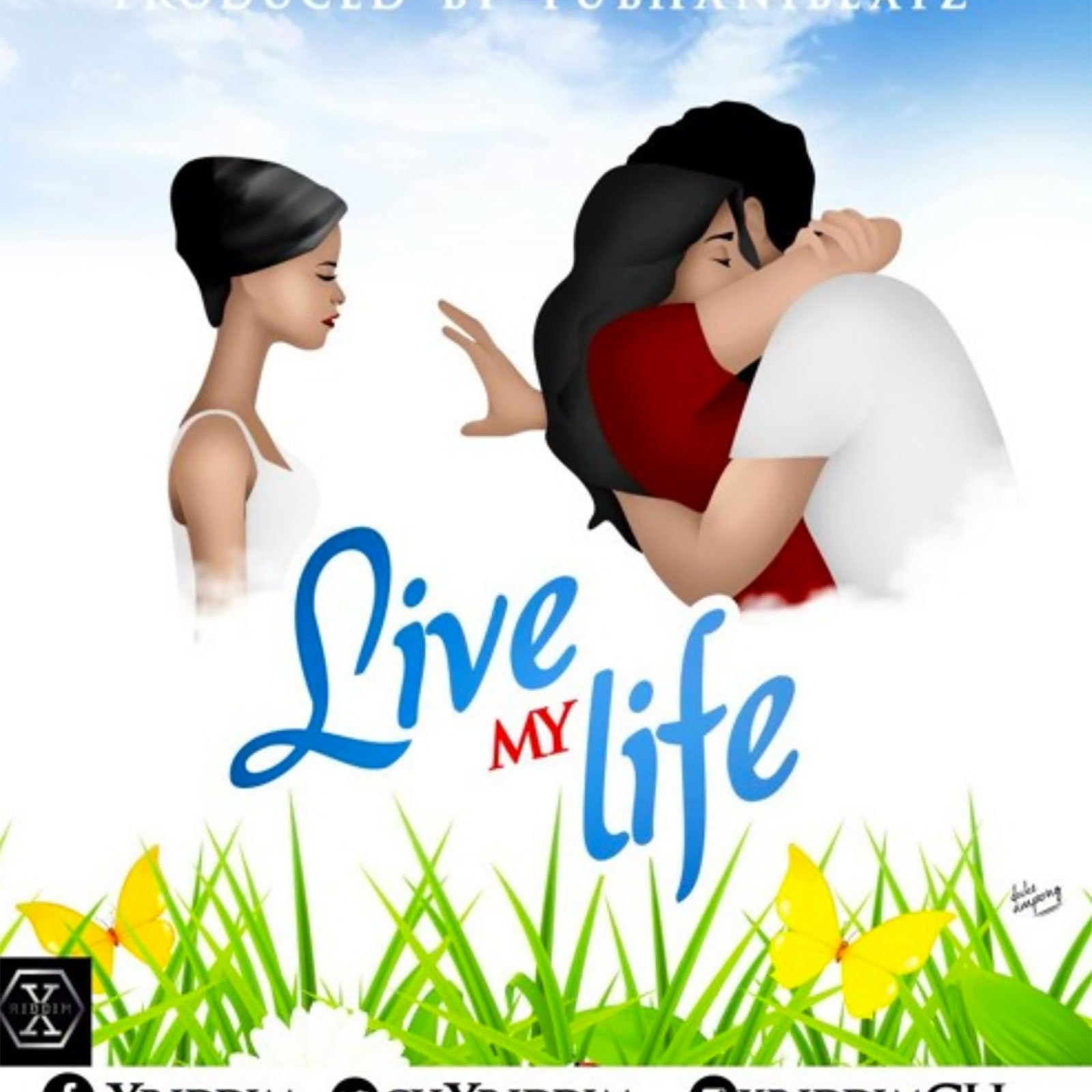 Live My Life by X-Riddim